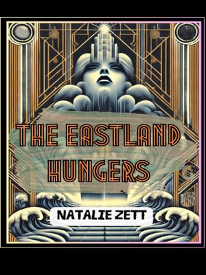cover image of The Eastland Hungers